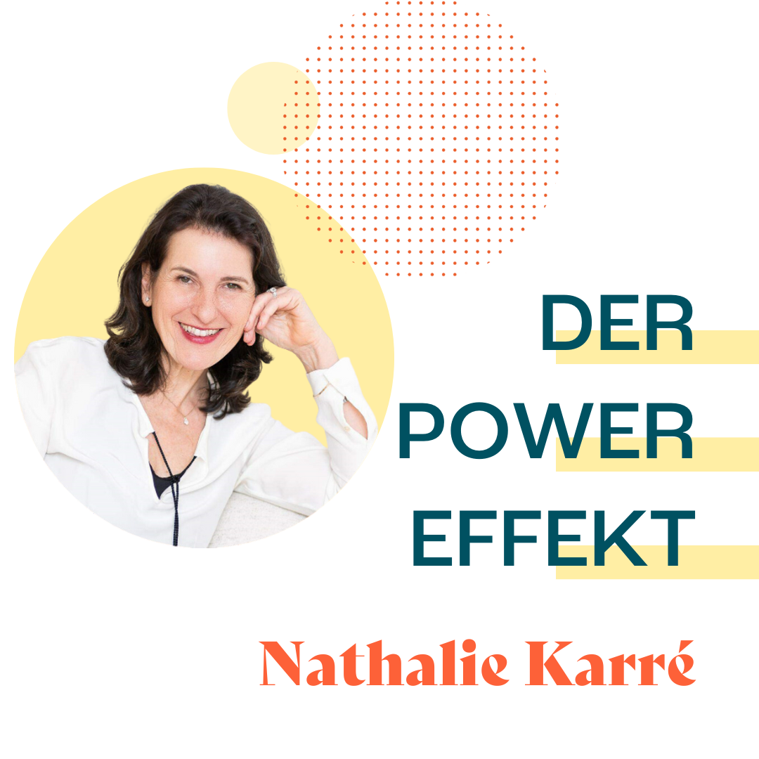 Nathalie Karré (Der Power Effekt): Vortrag & Autorinnengespräch